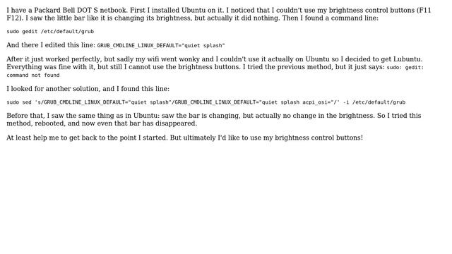 My Brightness Control Buttons Are Not Working On My Packard Bell Netbook