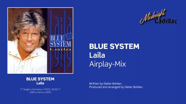 BLUE SYSTEM Laila (Airplay-Mix) смотреть онлайн