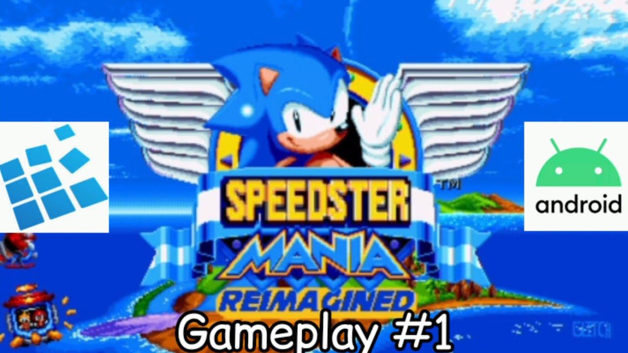 Sonic Mania Speedster Reimagined Android Exagear gameplay ASMR Livestream #1 Walkthrough смотреть онлайн