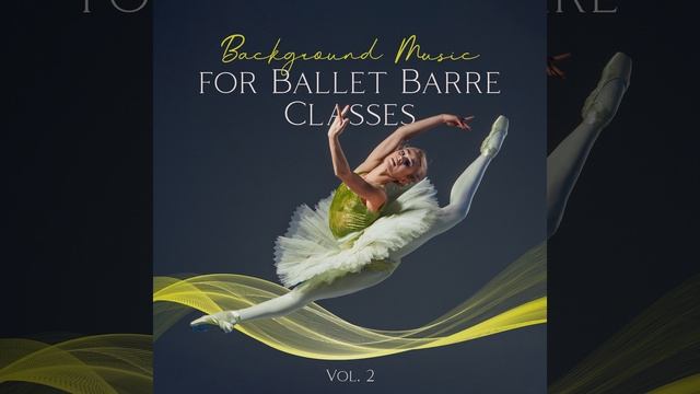Ballet Music for Kids смотреть онлайн