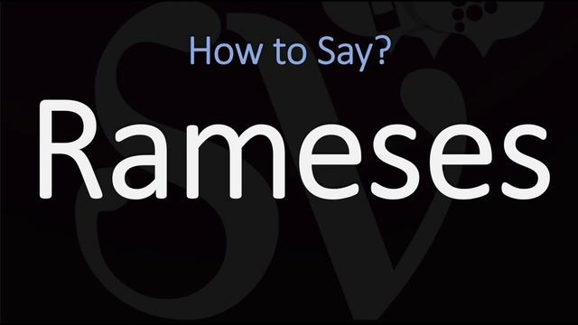 How to Pronounce Rameses? (Egyptian Pharaoh) смотреть онлайн
