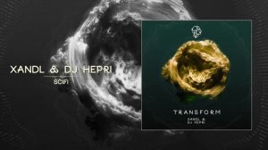 Xandl & DJ Hepri - Scifi [Siona Records 2021] [_-L1gxzIj_I].mp4