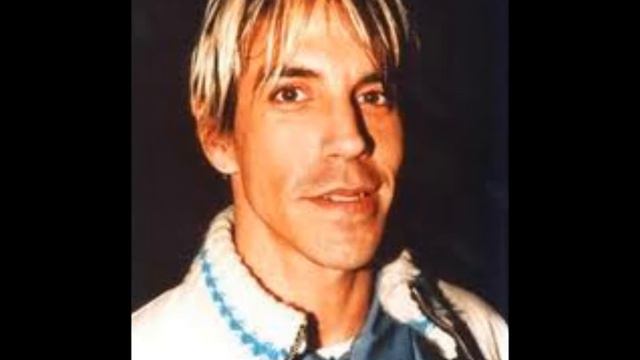 Anthony Kiedis :)) смотреть онлайн