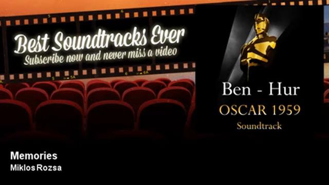 Miklos Rozsa - Memories - Best Soundtracks Ever смотреть онлайн