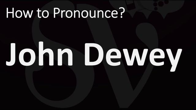 How to Pronounce John Dewey? (CORRECTLY) смотреть онлайн