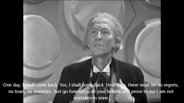 Doctor Who The First Doctor One day, I shall come back. смотреть онлайн