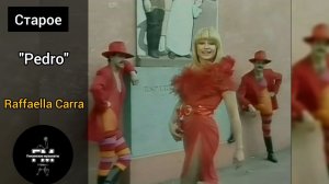 Raffaella Carrà - Pedro