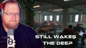T2x2 ИГРАЕТ В ХОРРОР Still Wakes the Deep