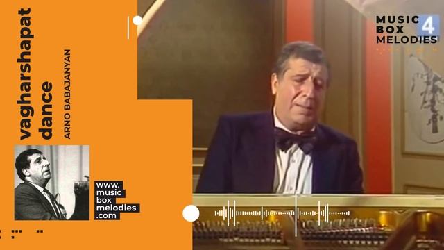[Music box melodies] - Vagharshapat dance by Arno Babajanyan смотреть онлайн