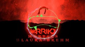 Warriyo - Mortals (feat. Laura Brehm)