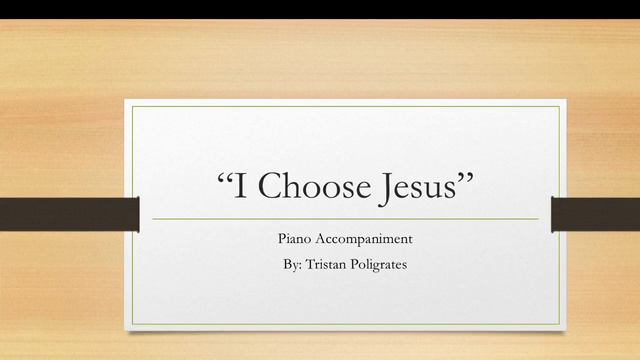 I Choose Jesus (Robert Sterling) Piano Accompaniment смотреть онлайн