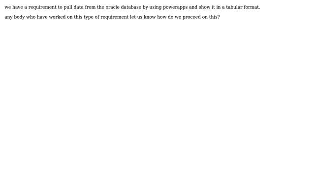How do I get the data from Oracle database using PowerApps and show it in tabular format? смотреть онлайн