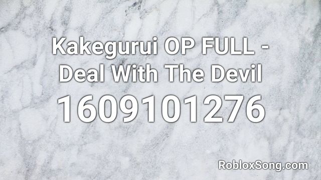 Kakegurui OP FULL - Deal With The Devil Roblox ID - Roblox Music Code смотреть онлайн
