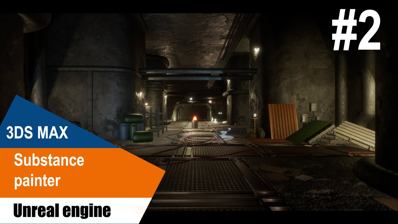 3DS Max/Substance Painter/UE4 - модульная канализация #2 смотреть онлайн