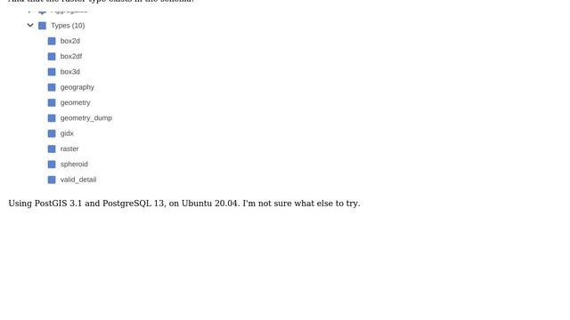 GIS: PostGIS: type "raster" does not exist смотреть онлайн