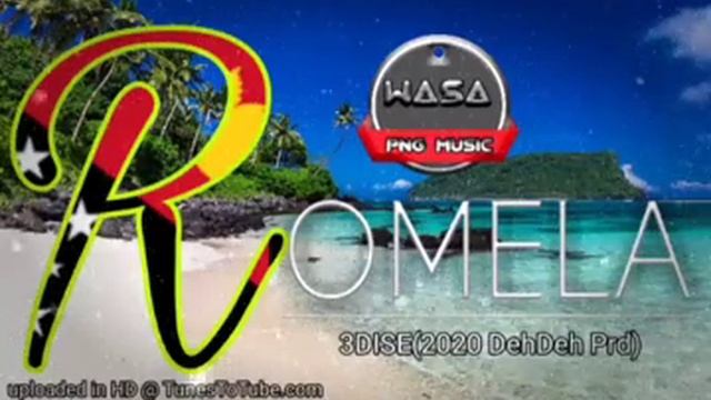 ROMELA(2020)-3Dise [PNG MUSIC] смотреть онлайн