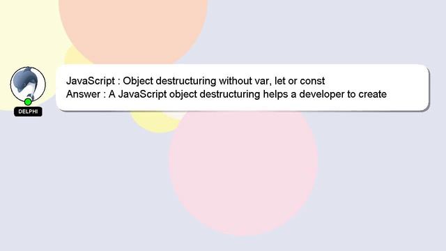 JavaScript : Object destructuring without var, let or const смотреть онлайн