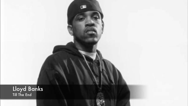 Lloyd Banks - Till The End смотреть онлайн