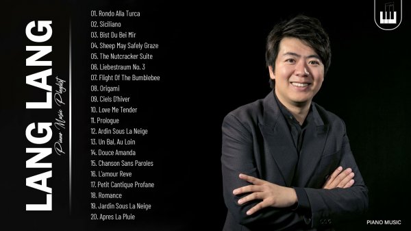 Best Song Of Lang Lang. Лучшее от исполнителя. Инструментальная музыка, пианино.