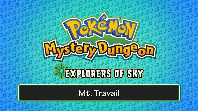 093 - Mt. Travail - (Pokémon Mystery Dungeon - Explorers of Sky) смотреть онлайн