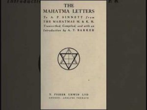 Письма Махатм А. П. Синнетту. Часть 3