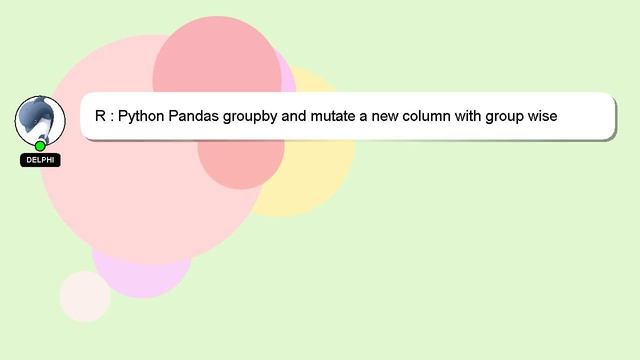 R : Python Pandas groupby and mutate a new column with group wise calculations ala dplyr смотреть онлайн