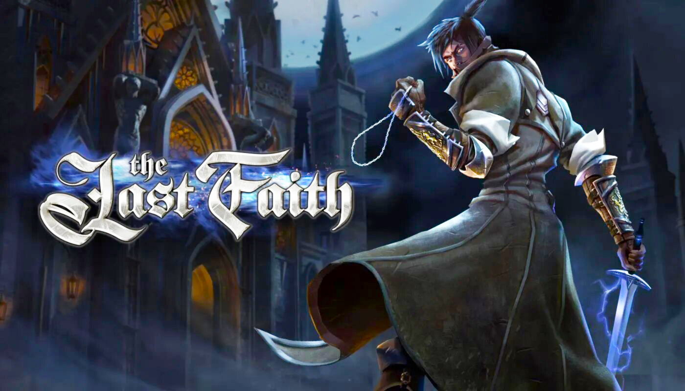 The Last Faith ► Заценим...