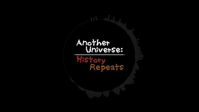 Another Universe: History repeats - OST 005 | Game Over V3 (PROLOGUE CHAPTER) | READ DESCRIPTION смотреть онлайн