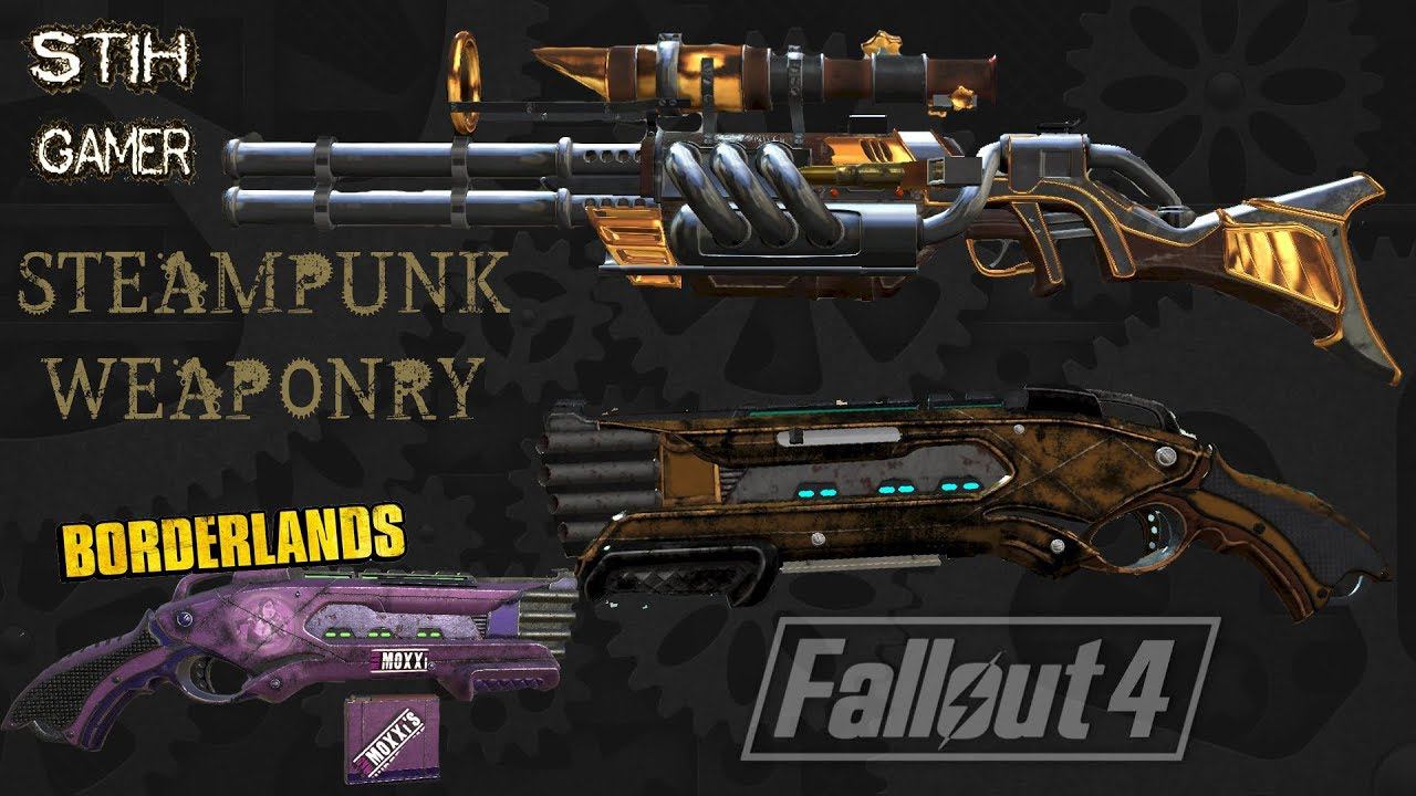 Fallout 4: Стимпанк Оружие ☠ Steampunk Weaponry смотреть онлайн