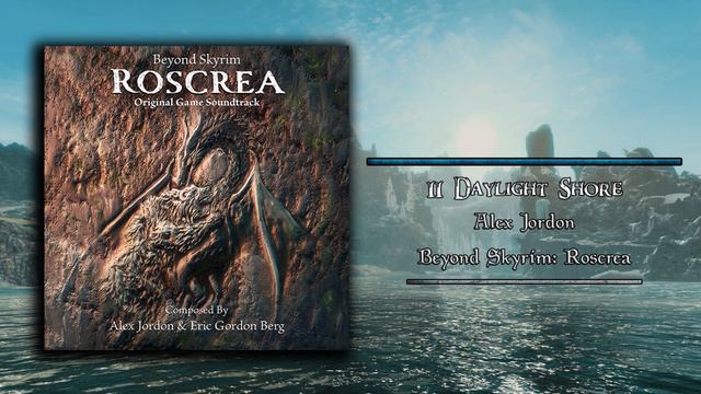 Daylight Shore | Beyond Skyrim: Roscrea (OFFICIAL SOUNDTRACK) - Alex Jordon смотреть онлайн