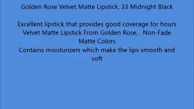 Golden Rose Velvet Matte Lipstick, 33 Midnight Black смотреть онлайн