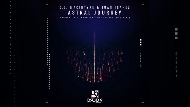 Astral Journey (Lio Q Remix) смотреть онлайн