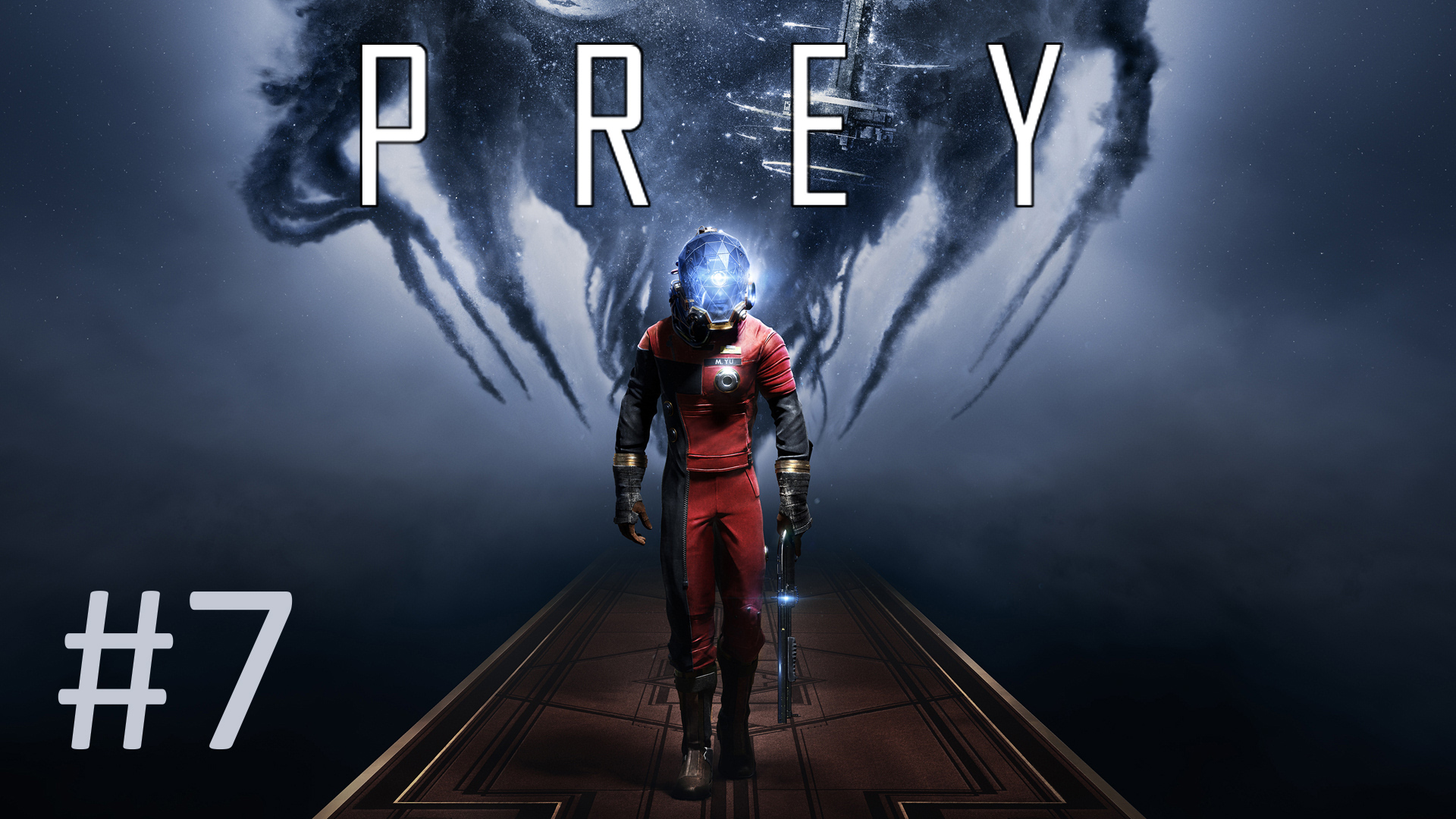 Прохождение Prey (2017) - Часть 7