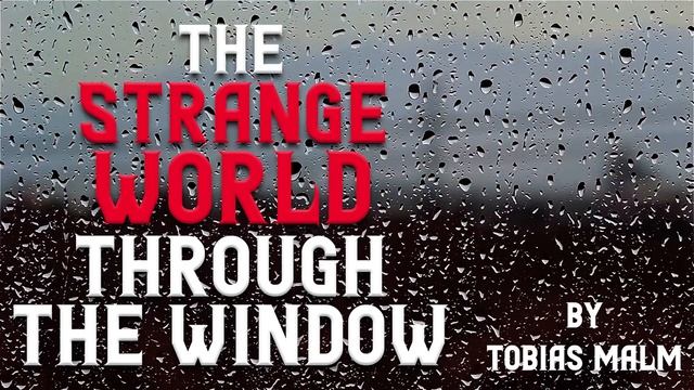 "The Strange World Through The Window" Creepypasta | Scary Stories from R/Nosleep смотреть онлайн