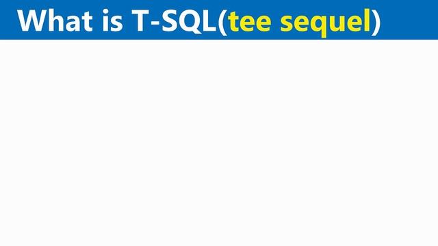 Transact- SQL (T-SQL) For Beginners смотреть онлайн