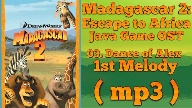 Madagascar 2: Escape to Africa JAVA GAME MUSIC +DOWNLOAD смотреть онлайн