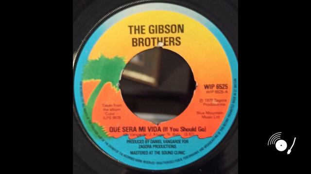 Gibson Brothers - Que Sera Mi Vida (If You Should Go) смотреть онлайн
