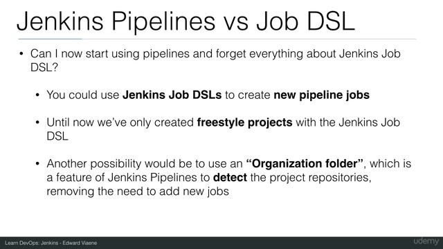 18-Jenkins Pipelines vs Jenkins Job DSL - DevOps смотреть онлайн