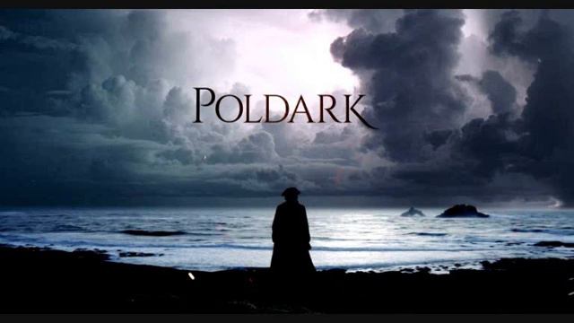 Poldark - Theme from Poldark смотреть онлайн