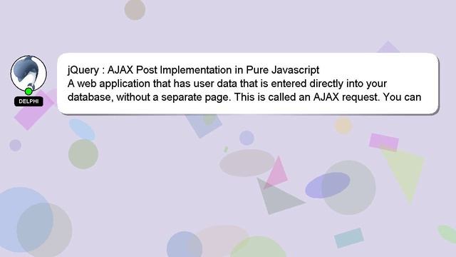 jQuery : AJAX Post Implementation in Pure Javascript смотреть онлайн