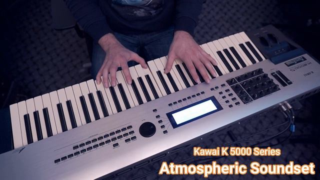 Kawai K5000S/K5000R - Modern Atmospheric Sounds