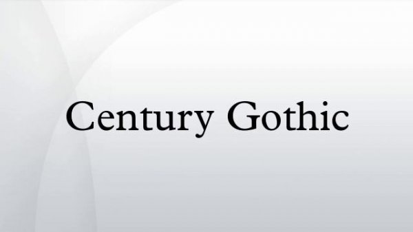 Century Gothic