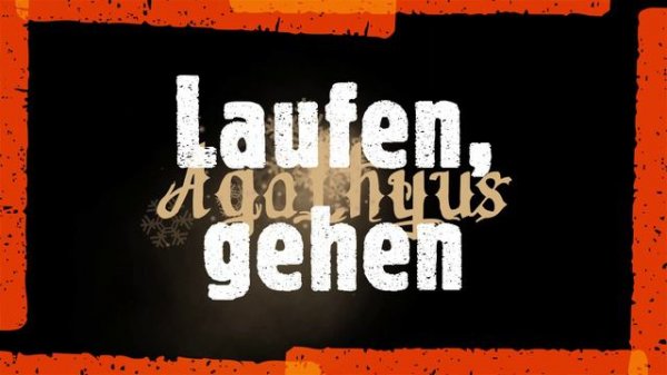 Agathyus ¦ Laufen (lyrik-audio)