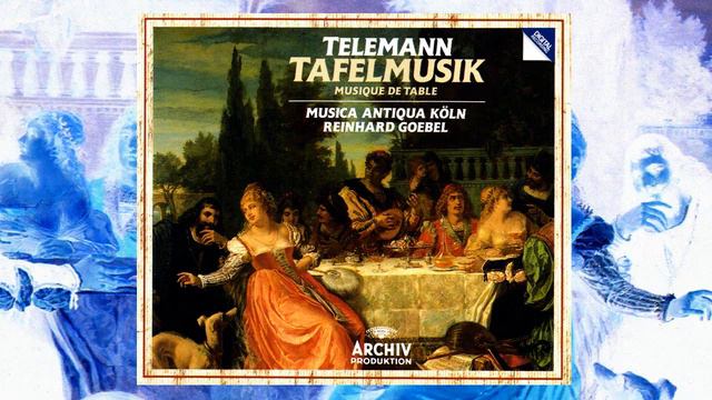 TELEMANN - Tafelmusik (Musique De Table) ~ Musica Antiqua Köln, Reinhard Goebel
