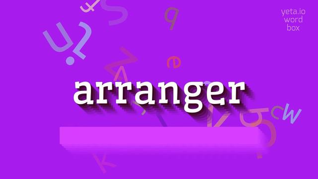 HOW TO PRONOUNCE ARRANGER? #arranger