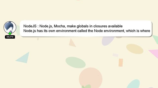 NodeJS : Node.js, Mocha, make globals in closures available смотреть онлайн