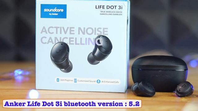 ANKER Soundcore Life Dot 3i TWS ANC Review | Vs Soundpeats T2