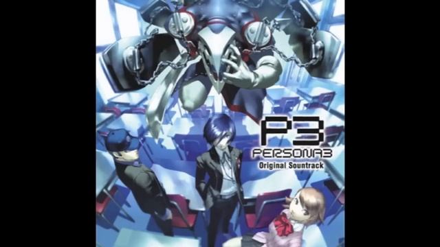 Persona 3 OST - Iwatodai Dorm (Extended) смотреть онлайн