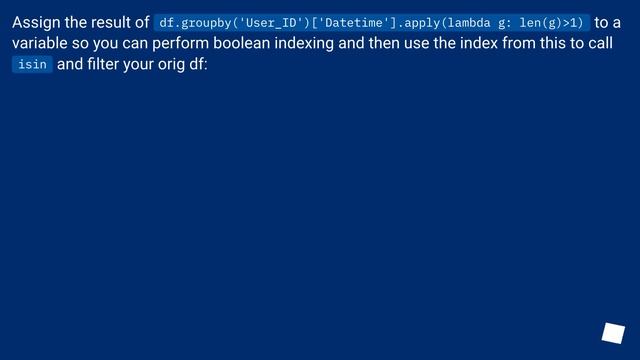 pandas - keep only True values after groupby a DataFrame смотреть онлайн