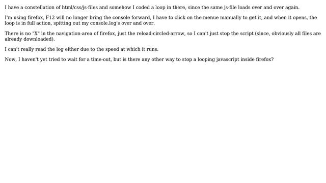 How to stop a looping javascript in firefox? смотреть онлайн